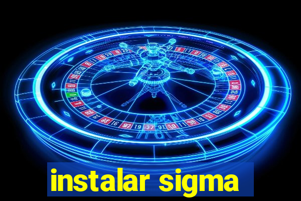 instalar sigma